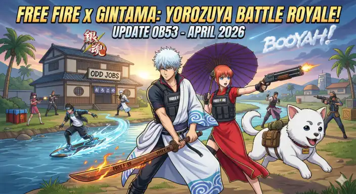 Free Fire x GINTAMA 2026: Jadwal Event &amp; Update OB53 April