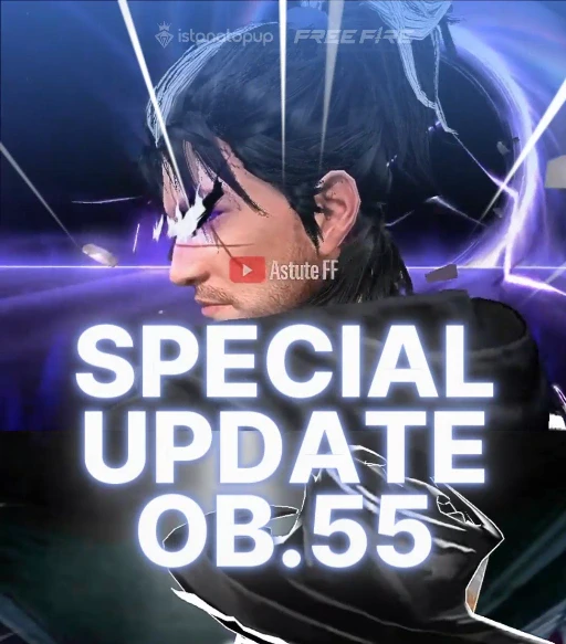 Update Free Fire OB55: Tanggal Rilis, Fitur Baru, dan Bocoran Lengkap 2026